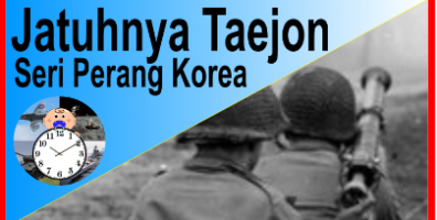 Taejon JATUHNYA Taejon - Seri Perang Korea 4 - Trakteer.id
